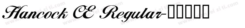Hancock CE Regular字体转换